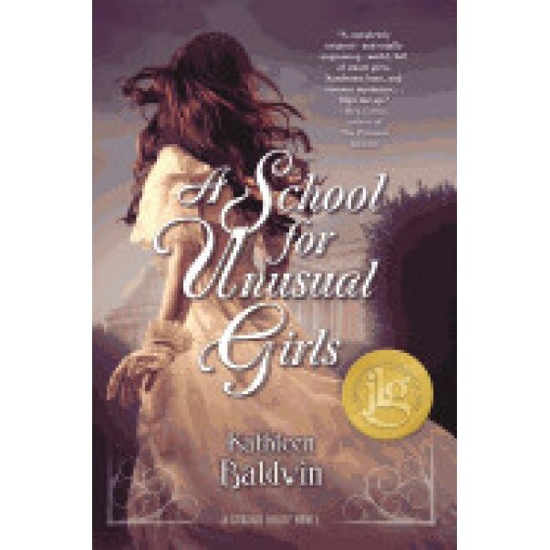 A School for Unusual Girls: A Stranje House Novel, Kathleen Baldwin (Author)