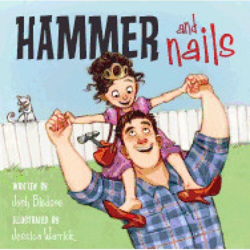 Hammer and Nails, Josh Bledsoe (Author)