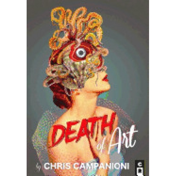 Death of Art, Chris Campanioni (Author)