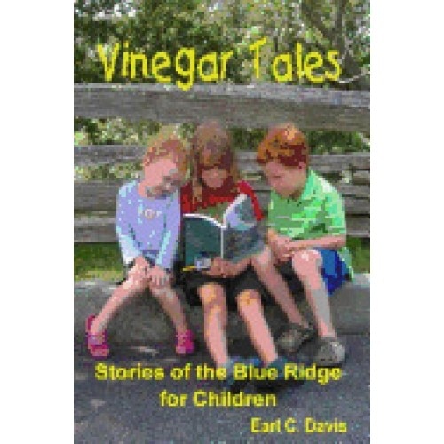 Vinegar Tales: Stories of the Blue Ridge for Children