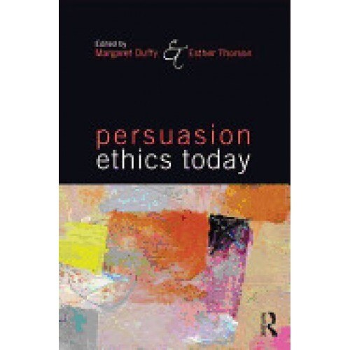 Persuasion Ethics Today