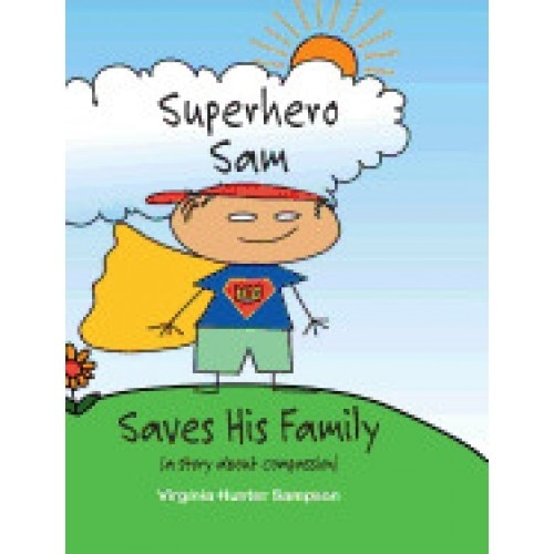 Superhero Sam Saves His Family