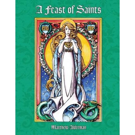 A Feast of Saints Coloring Book, Matthew Alderman (Illustrator)