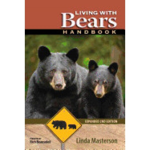 Living with Bears Handbook, Expanded 2nd Edition, Linda Masterson (Author)
