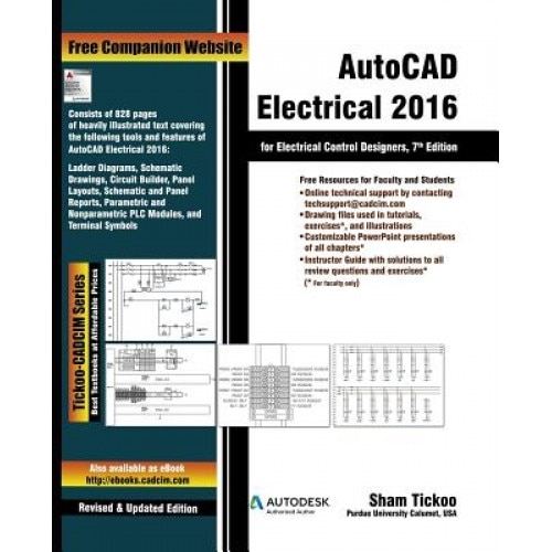 AutoCAD Electrical 2016 for Electrical Control Designers, Prof Sham Tickoo Purdue Univ (Author)