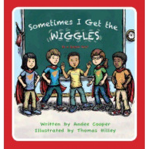 Sometimes I Get the Wiggles: Be a Seizure Hero, Andee Cooper (Author)