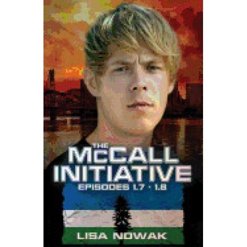 The McCall Initiative Episodes 1.7-1.8