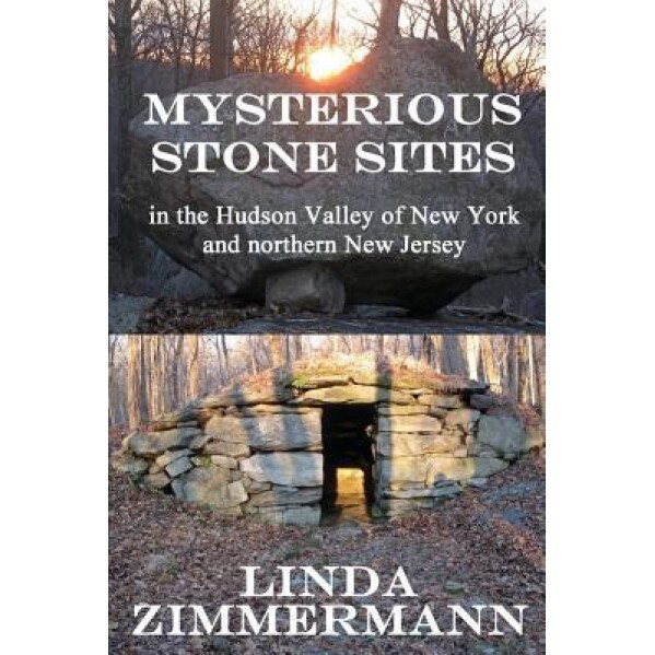 Mysterious Stone Sites, Linda Zimmermann (Author)