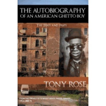 The Autobiography of an American Ghetto Boy - The 1950's and 1960's The Autobiography of an American Ghetto Boy - The 1950's and 1960's