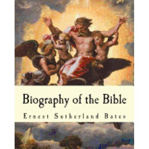 Biography of the Bible