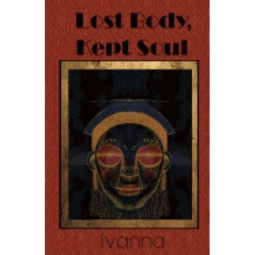 Lost Body, Kept Soul