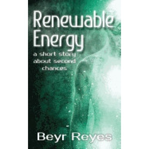 Renewable Energy: A Short Story about Second Chances