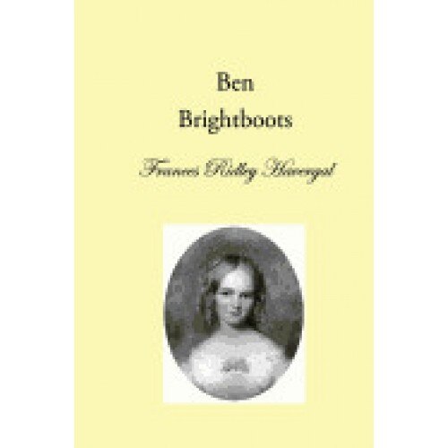 Ben Brightboots: And Other True Stories, Hymns, and Music
