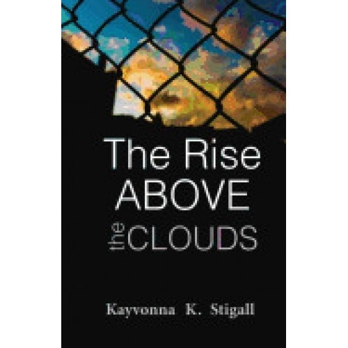 The Rise Above the Clouds