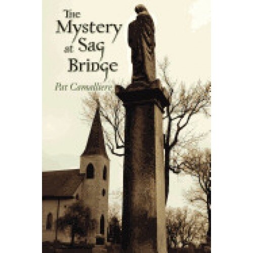 The Mystery at Sag Bridge