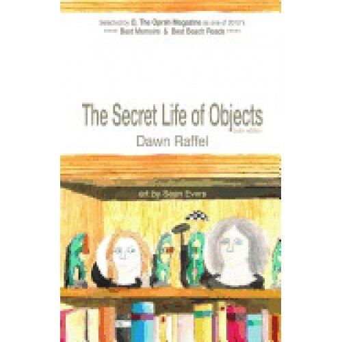 The Secret Life of Objects: (Color Illustrated Edition)