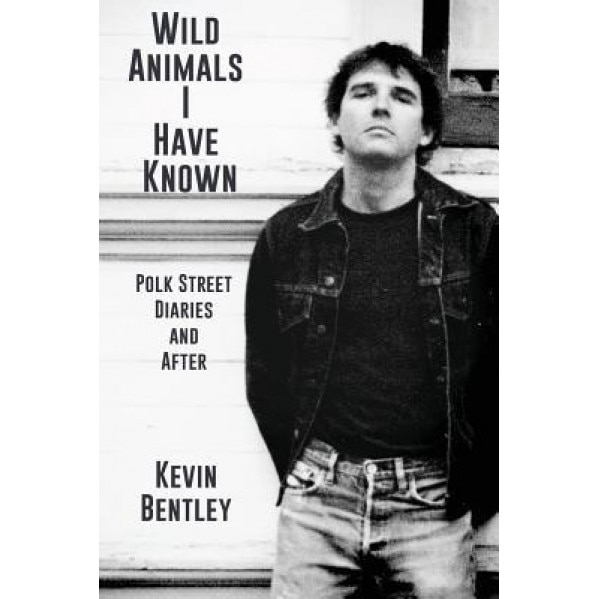 Wild Animals I Have Known, Kevin Bentley (Author)