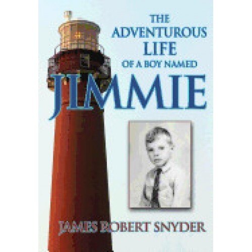 The Adventurous Life of a Boy Named Jimmie