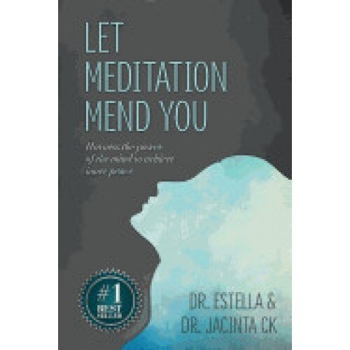 Let Meditation Mend You