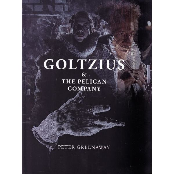 Goltzius and The Pelican Company - Peter Greenaway