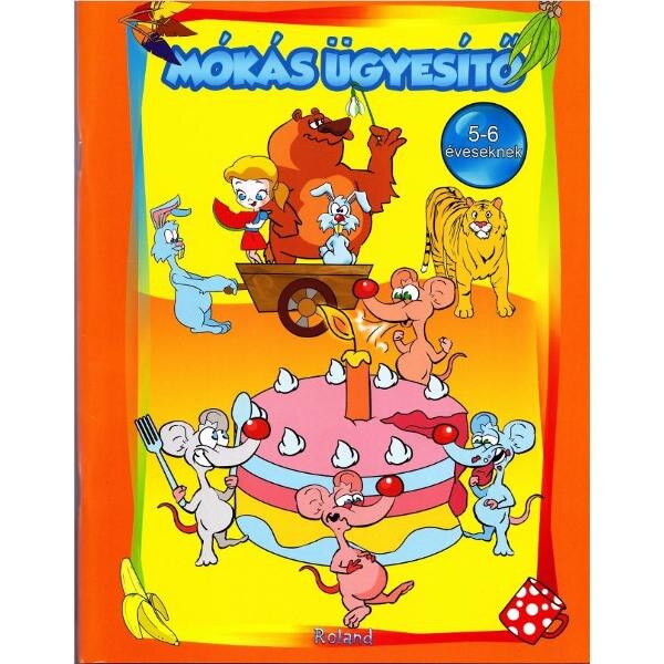 Mokas ugyesito. Hai la joaca! Activitati 5-6 ani