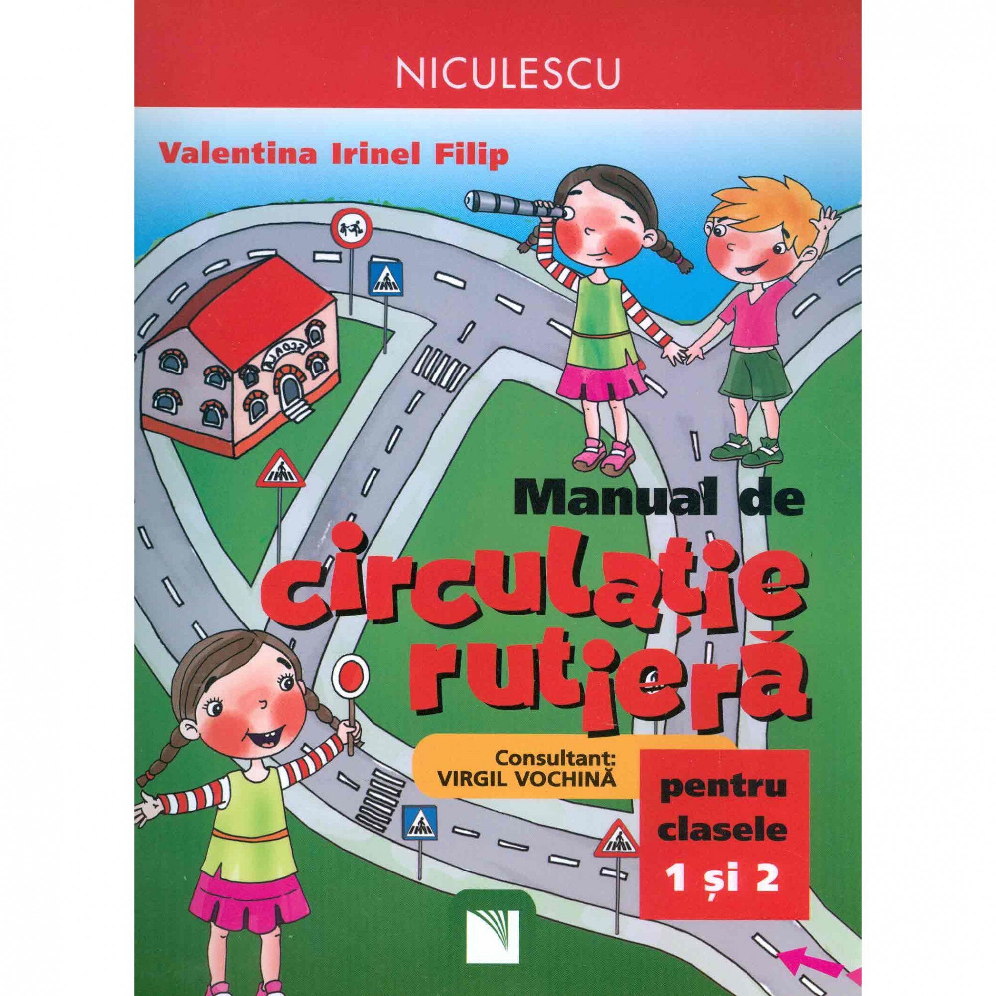 Circulatie rutiera Cls 1 Si 2 - Valentina Irinel Filip