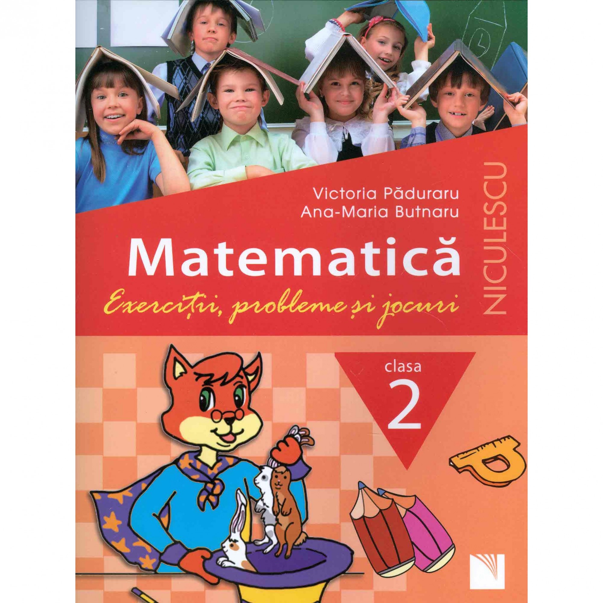 Matematica cls 2. Exercitii, probleme si jocuri - Victoria Paduraru
