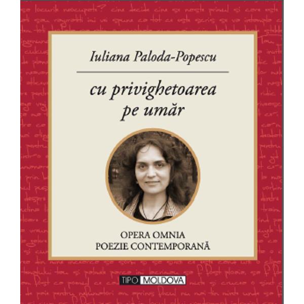 Cu privighetoarea pe umar - Iuliana Paloda-Popescu