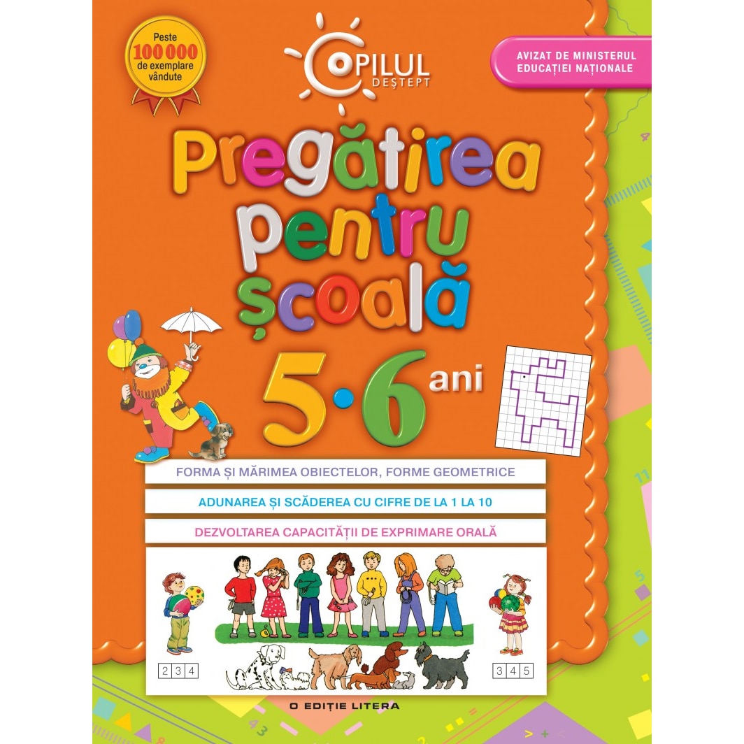 Pregatirea pentru scoala, 5-6 ani, Editia 2013