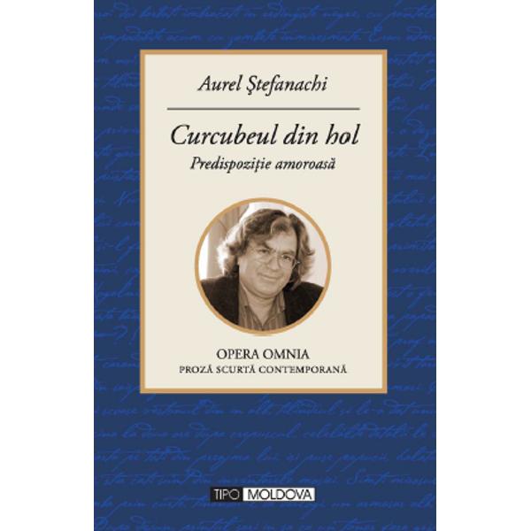 Curcubeul din hol - Aurel Stefanachi
