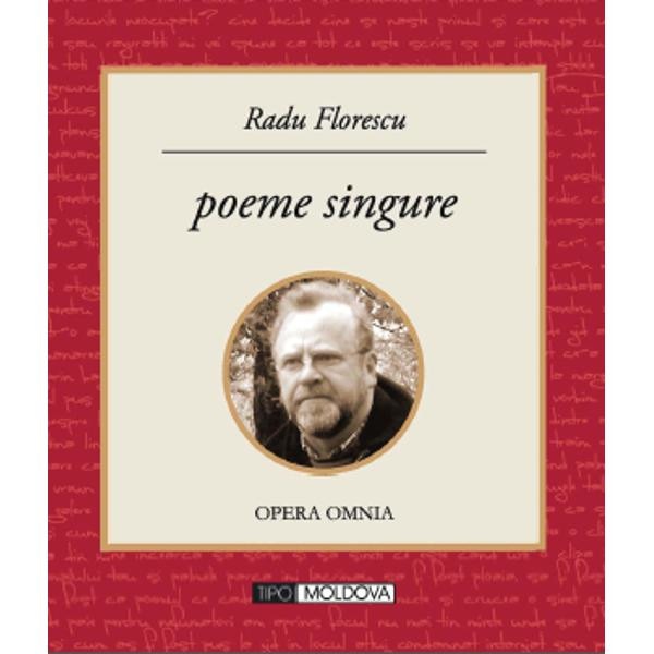 Poeme singure - Radu Florescu