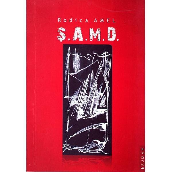 S.A.M.D. - Rodica Amel