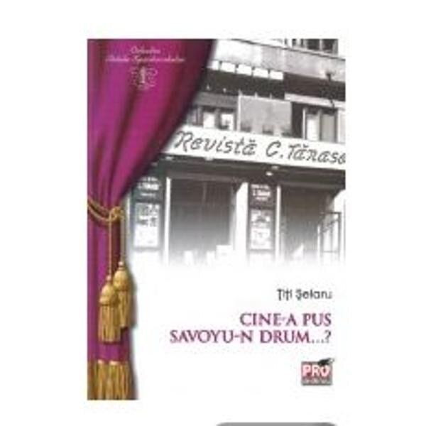 Cinea pus savoyun drum . - Selaru Titi