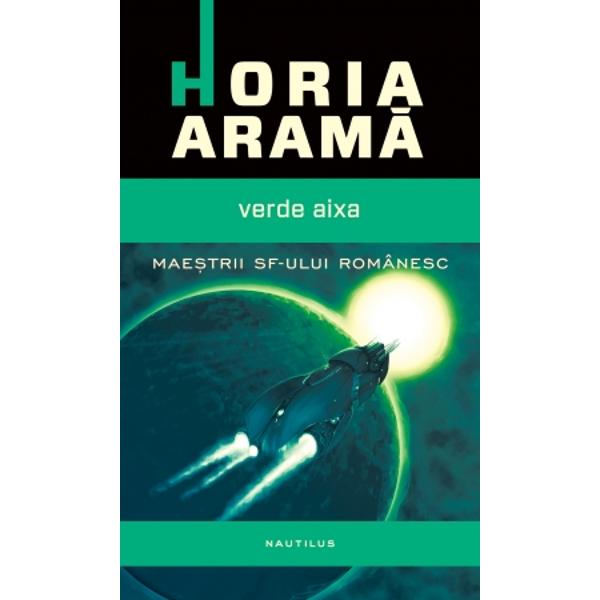 Verde Aixa - Horia Arama