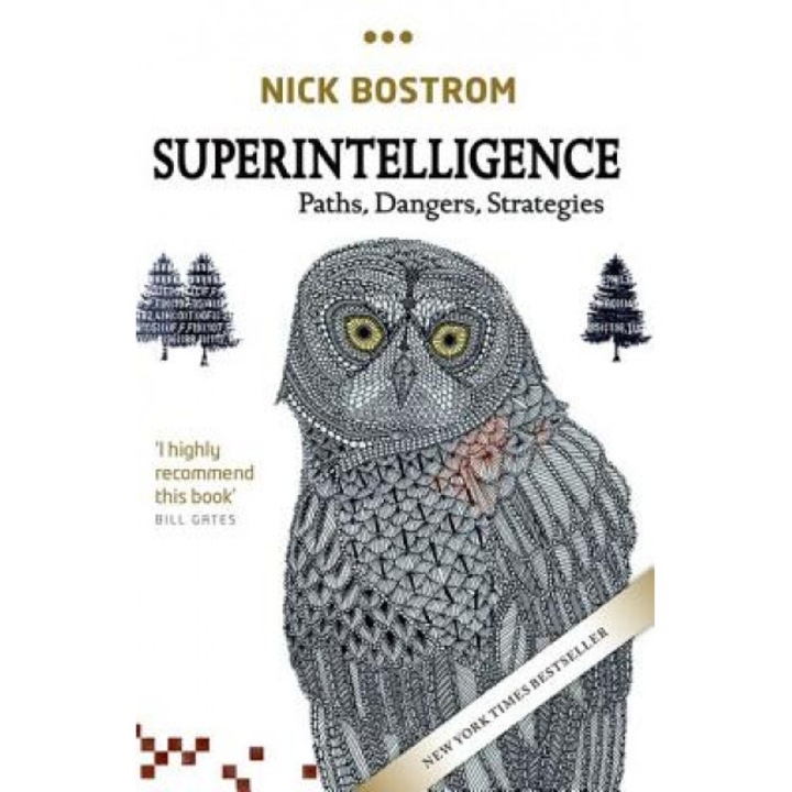 Superintelligence: Paths, Dangers, Strategies - Nick Bostrom (Author)