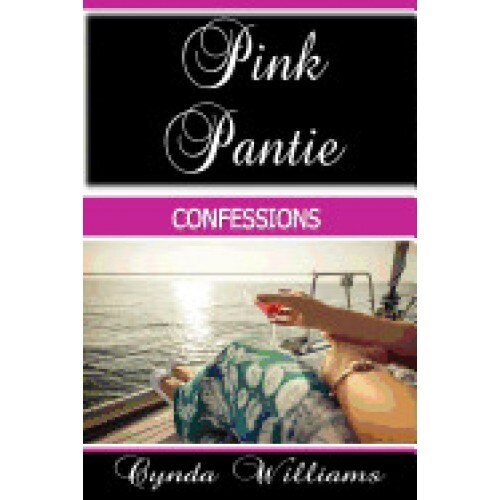 Pink Pantie Confessions