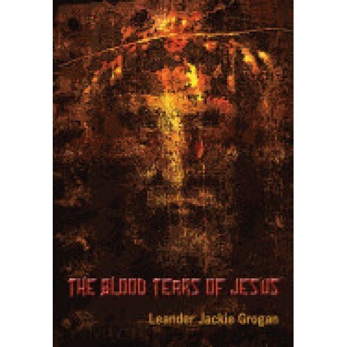 The Blood Tears of Jesus