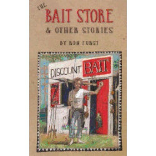 The Bait Store: & Other Stories