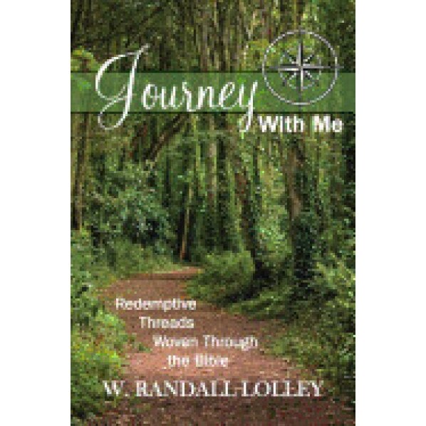 Journey with Me, W. Randall Lolley (Author)