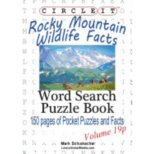 Circle It, Rocky Mountain Wildlife Facts, Pocket Size, Word Search, Puzzle Book