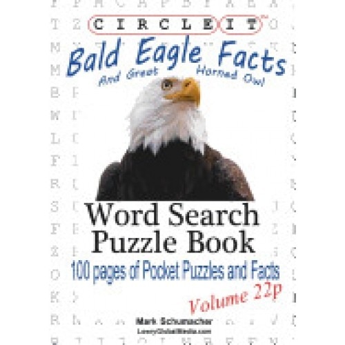 Circle It, Bald Eagle and Great Horned Owl Facts, Pocket Size, Word Search, Puzzle Book