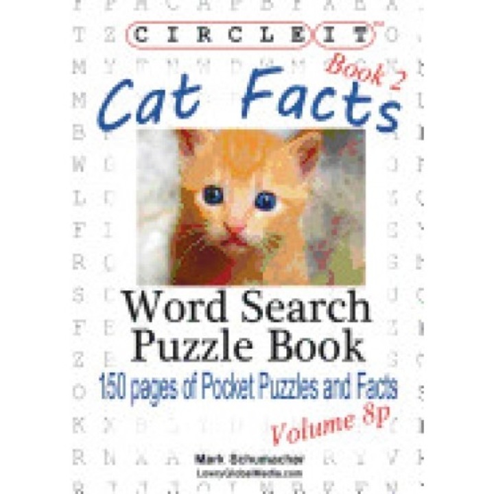 Circle It, Cat Facts, Pocket Size, Book 2, Word Search, Puzzle Book