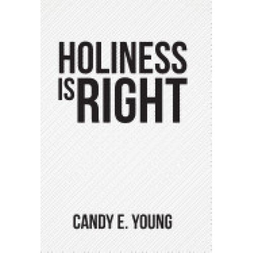 Holiness Is Right