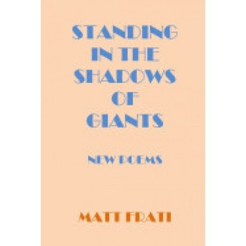 Standing in the Shadows of Giants Standing in the Shadows of Giants
