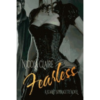 Fearless (Scarlet Suffragette, Book 1) Fearless (Scarlet Suffragette, Book 1)