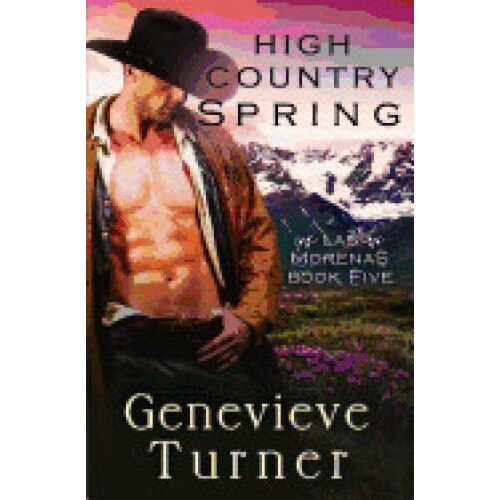 High Country Spring: Las Morenas #3