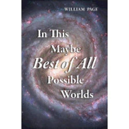 In This Maybe Best of All Possible Worlds