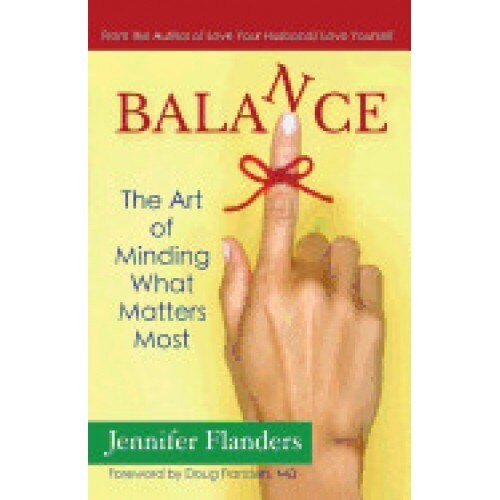 Balance: The Art of Minding What Matters Most