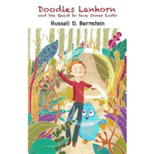 Doodles Lanhorn and the Quest to Save Inner Earth
