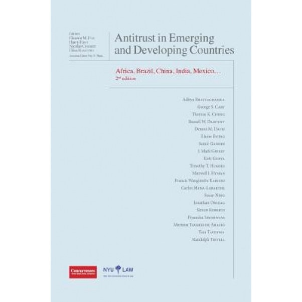 Antitrust in Emerging and Developing Countries - 2nd Edition, Eleanor M. Fox (Editor)